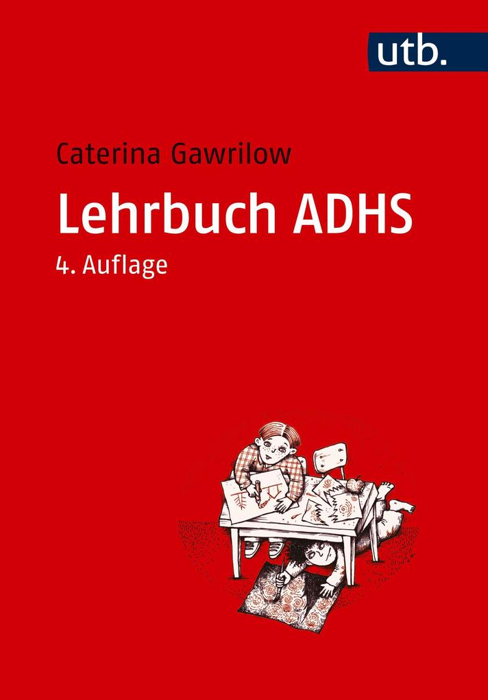 Produktbild: Lehrbuch ADHS | Caterina Gawrilow