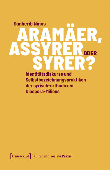 Produktbild: Aramäer, Assyrer oder Syrer? | Sanherib Ninos