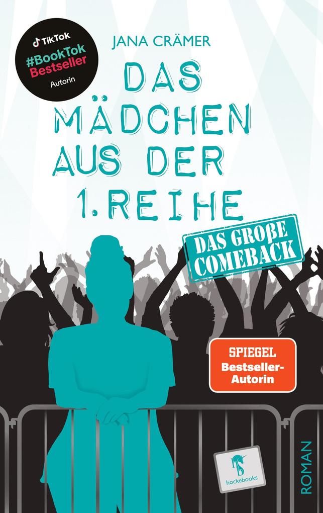 Produktbild: Das Mädchen aus der 1. Reihe | Jana Crämer