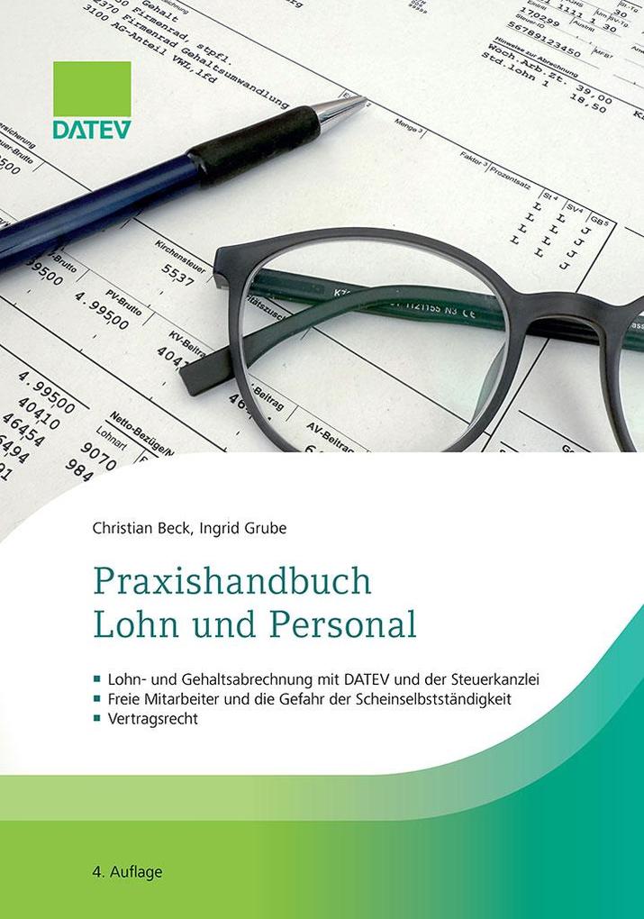 Produktbild: Praxishandbuch Lohn und Personal, 4. Auflage | Ingrid Grube, Christian Beck