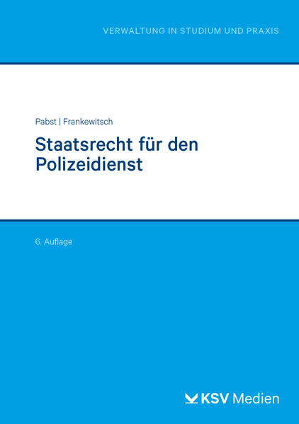 Produktbild: Staatsrecht für den Polizeidienst | Heinz J Pabst, Frankewitsch Annegret