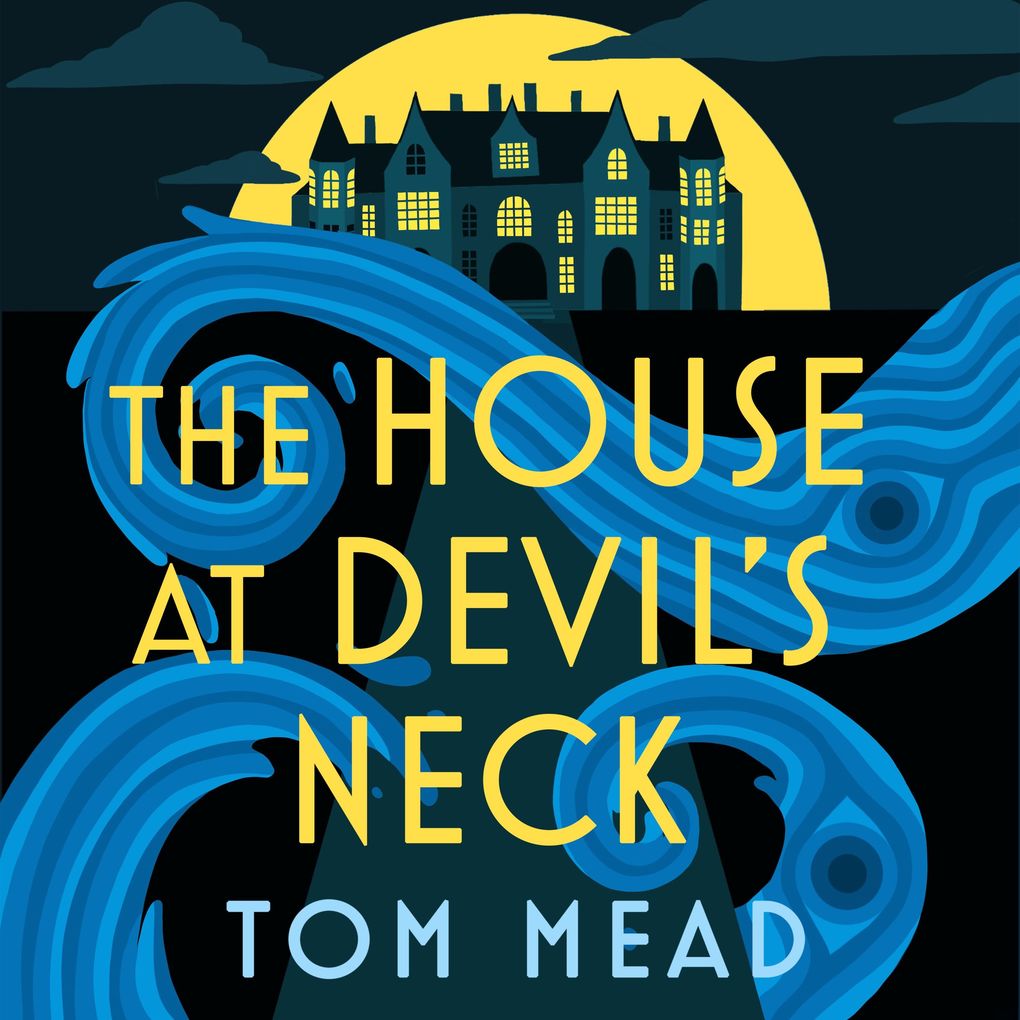 Produktbild: The House at Devil's Neck | Tom Mead