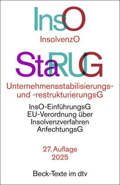 Produktbild: Insolvenzordnung / Unternehmensstabilisierungs- und -restrukturierungsgesetz. InsO / StaRUG | Reinhard Bork