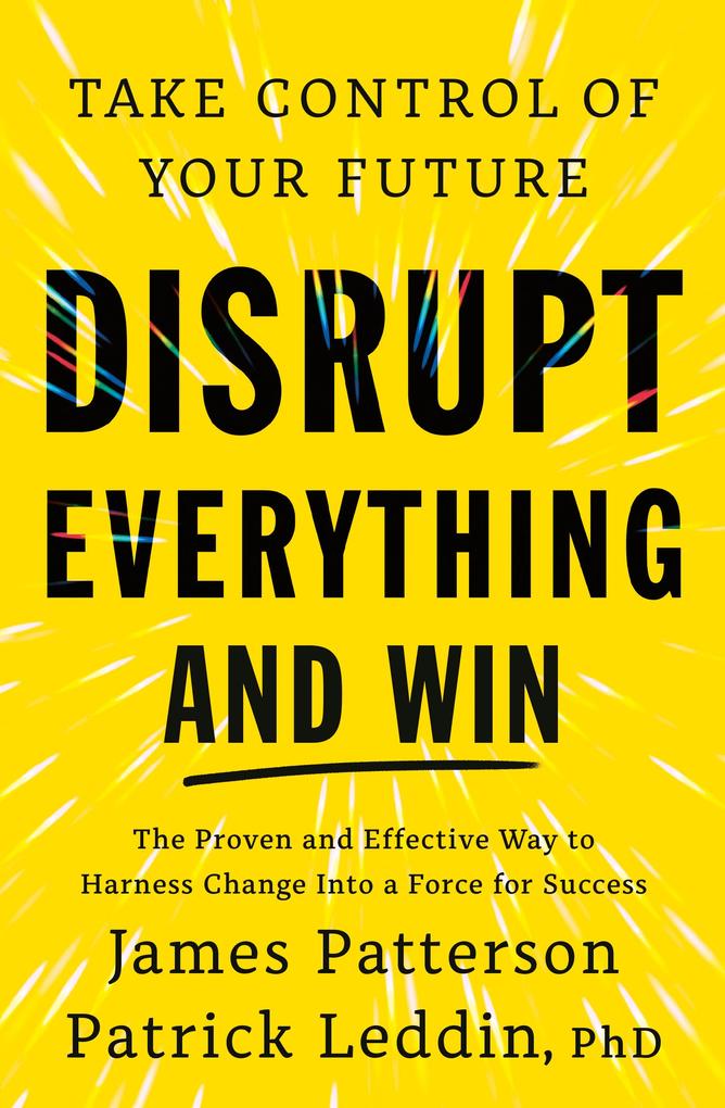 Produktbild: Disrupt Everything | James Patterson