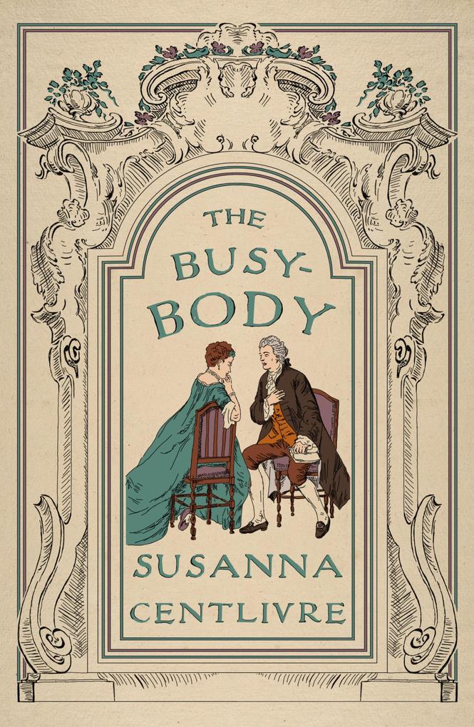Produktbild: The Busybody | Susannah Centlivre