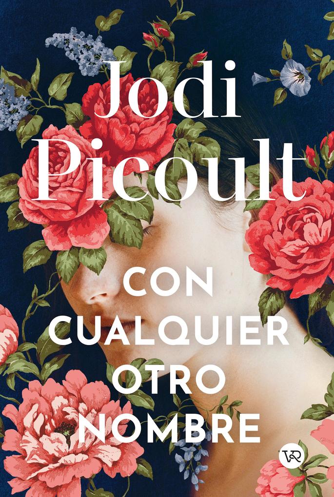 Produktbild: Con cualquier otro nombre | Jodi Picoult