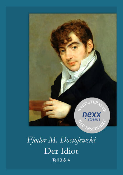 Produktbild: Der Idiot | Fjodor Michailowitsch Dostojewski