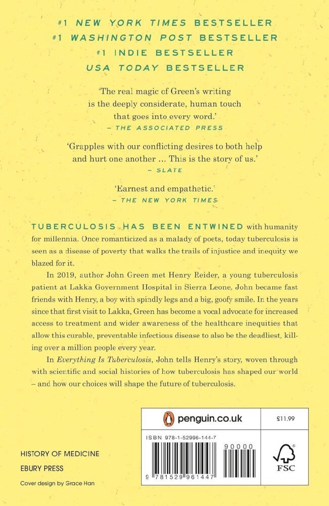 Weitere Ansicht: Everything Is Tuberculosis | John Green