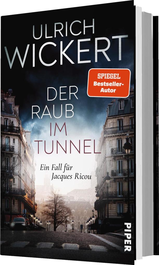 Weitere Ansicht: Der Raub im Tunnel | Ulrich Wickert