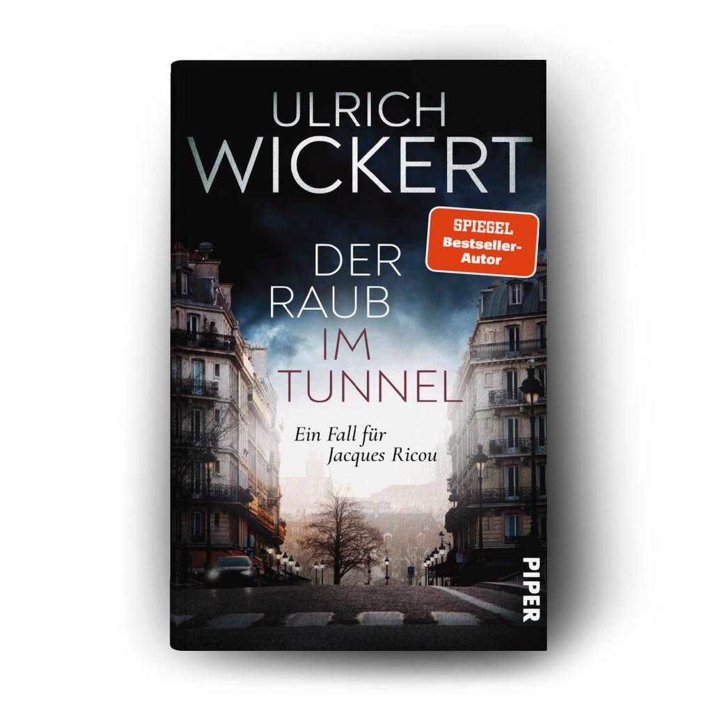 Weitere Ansicht: Der Raub im Tunnel | Ulrich Wickert