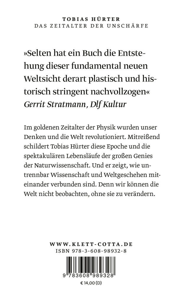 Weitere Ansicht: Das Zeitalter der Unschärfe | Tobias Hürter