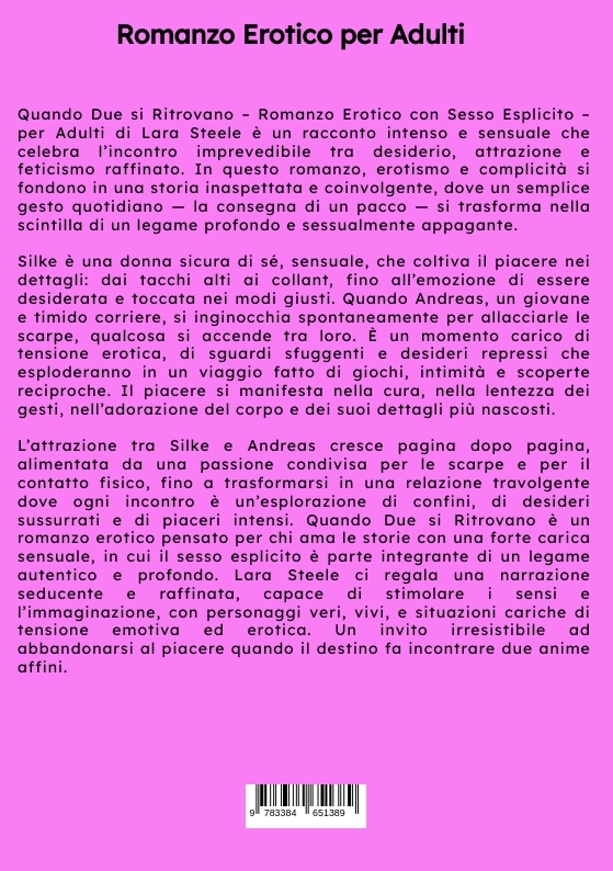 Weitere Ansicht: Quando Due si Ritrovano | Lara Steele