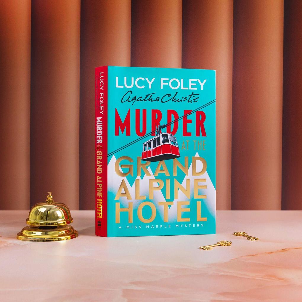 Weitere Ansicht: Murder at the Grand Alpine Hotel | Lucy Foley