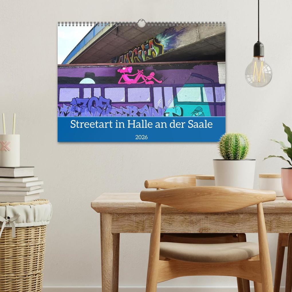 Weitere Ansicht: Streetart in Halle an der Saale (Wandkalender 2026 DIN A3 quer), CALVENDO Monatskalender | Steffen Schellhorn, Calvendo