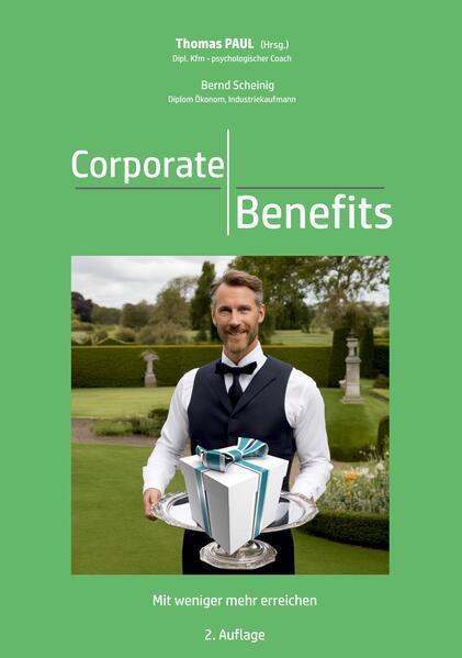 Produktbild: Corporate Benefits | Bernd Scheinig