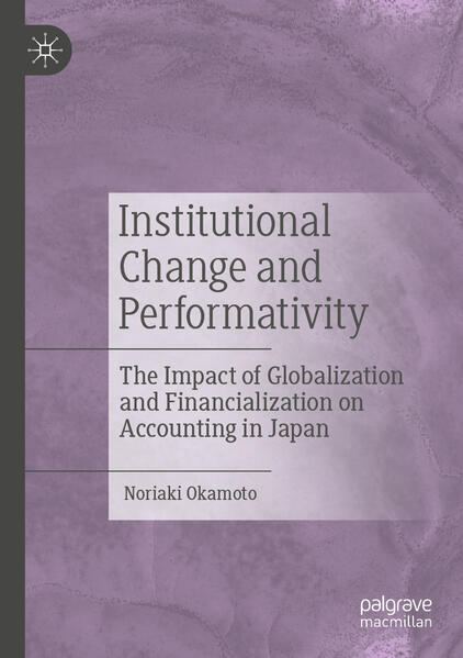 Produktbild: Institutional Change and Performativity | Noriaki Okamoto