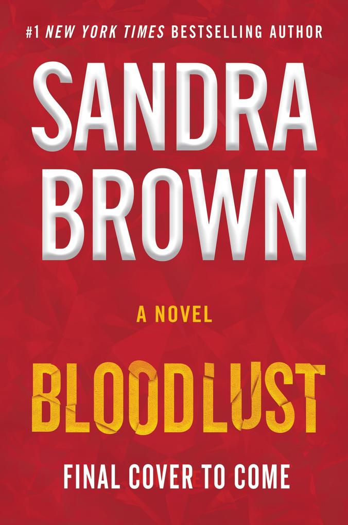 Produktbild: Bloodlust | Sandra Brown