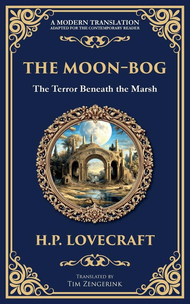 Produktbild: The Moon-Bog | H P Lovecraft