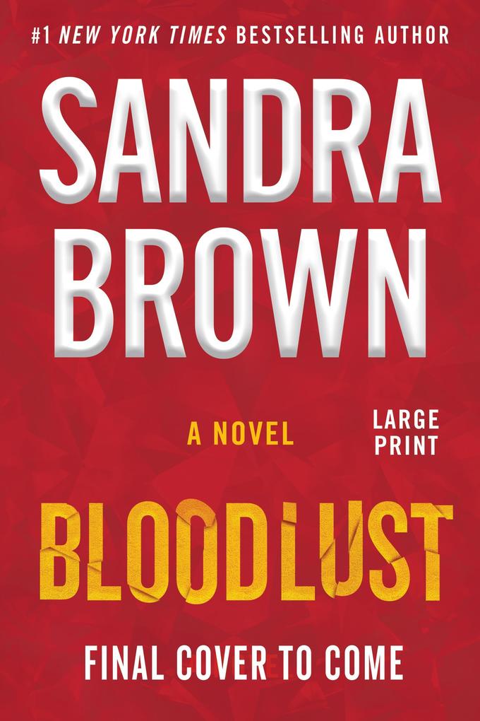 Produktbild: Bloodlust | Sandra Brown