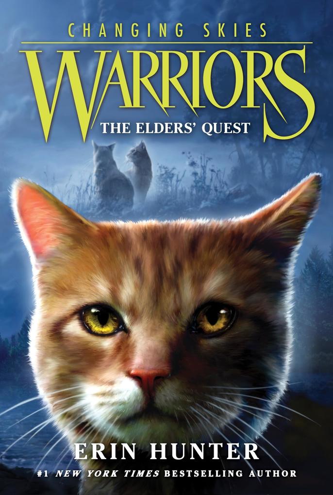 Produktbild: Warriors: Changing Skies #1: The Elders' Quest | Erin Hunter