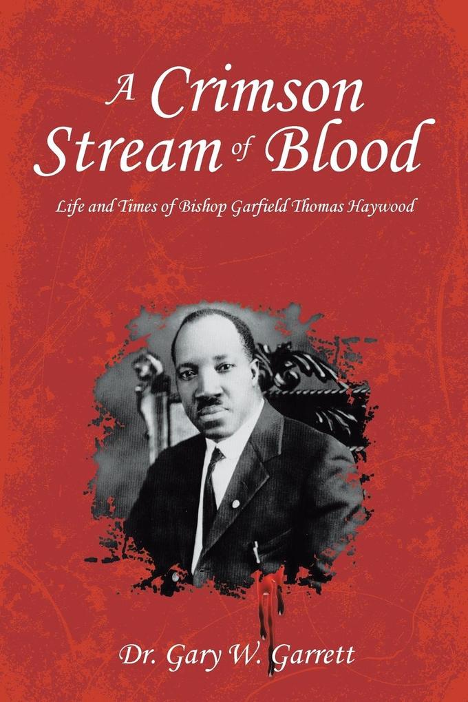Produktbild: A Crimson Stream of Blood | Gary W. Garrett