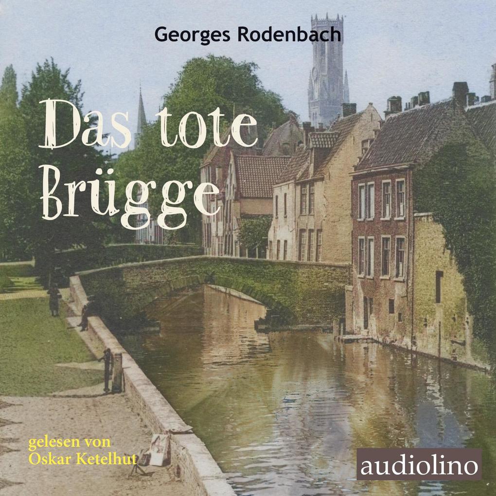 Produktbild: Das tote Brügge | George Rodenbach