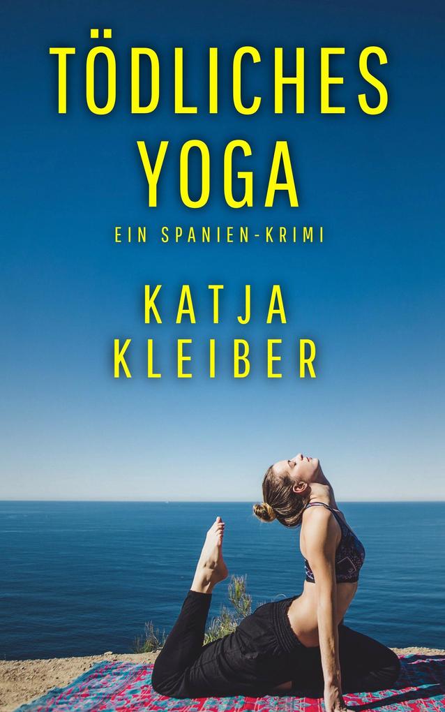 Produktbild: Tödliches Yoga | Katja Kleiber