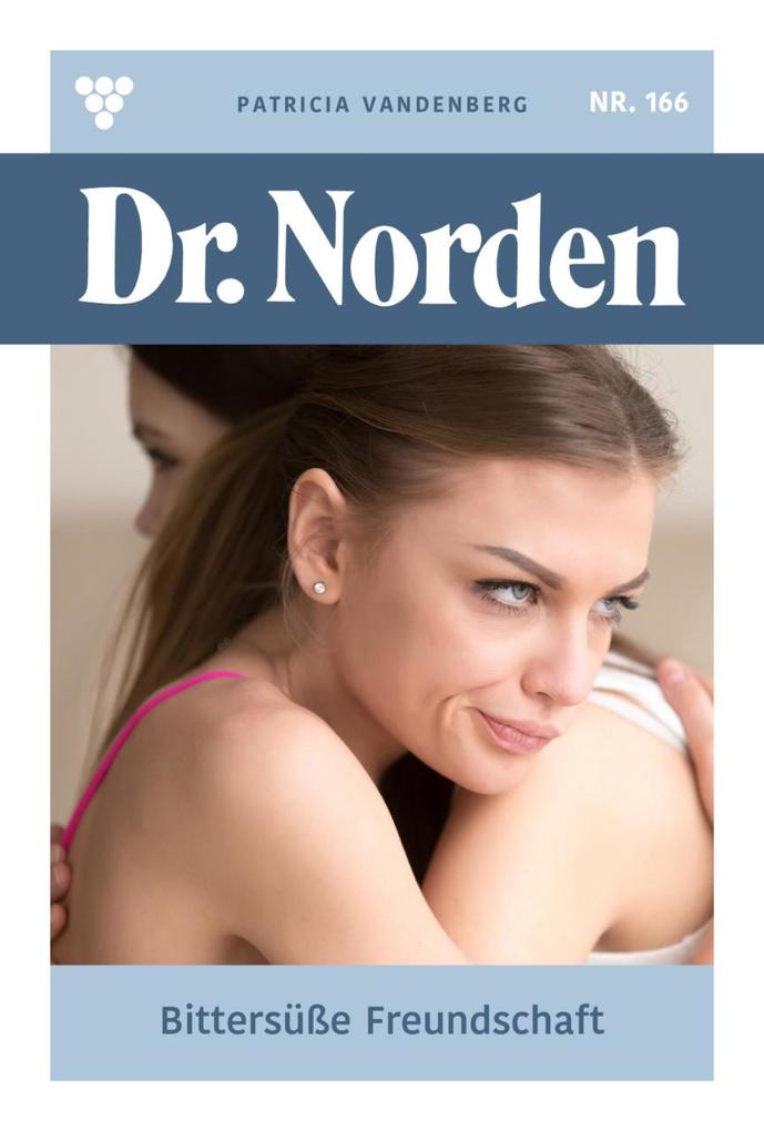 Produktbild: Bittersüße Freundschaft | Patricia Vandenberg