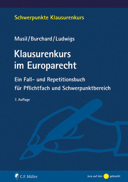 Produktbild: Klausurenkurs im Europarecht | Andreas Musil, Markus Ludwigs, Daniel Burchard