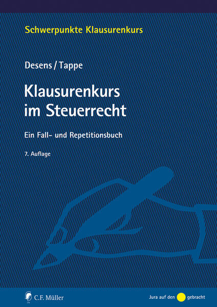 Produktbild: Klausurenkurs im Steuerrecht | Marc Desens, Henning Tappe