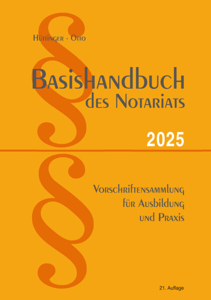Produktbild: Basishandbuch des Notariats 2025 | Dirk Dr. Otto, Dirk Otto