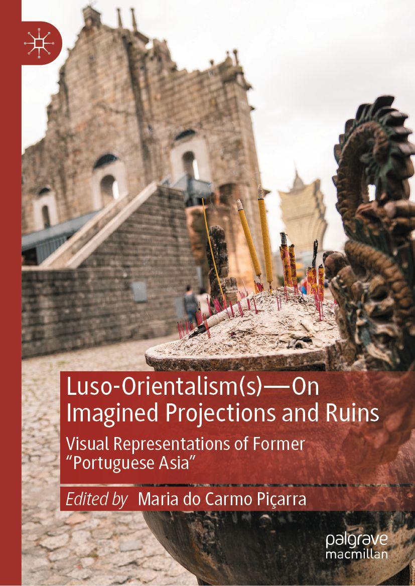 Produktbild: Luso-Orientalism(s)-On Imagined Projections And Ruins