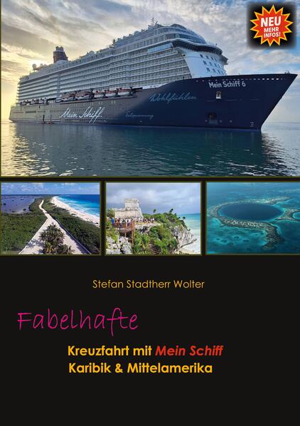 Produktbild: Fabelhafte Kreuzfahrt mit Mein Schiff | Stefan Stadtherr Wolter