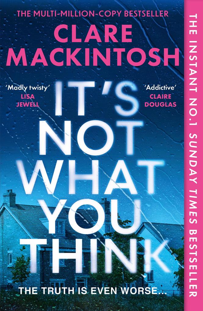 Produktbild: It's Not What You Think | Clare Mackintosh