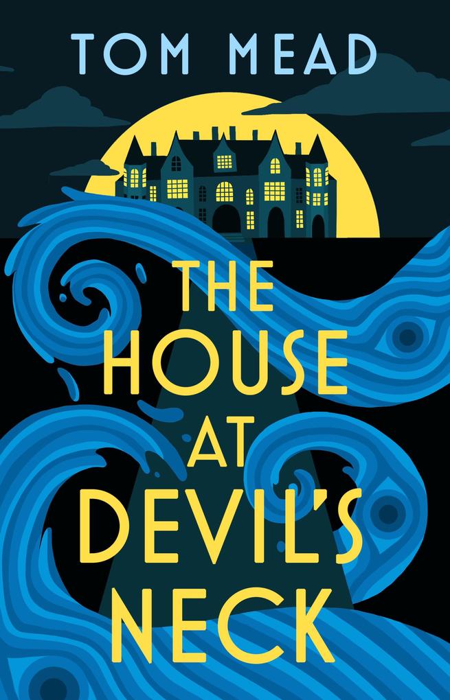 Produktbild: The House at Devil's Neck | Tom Mead