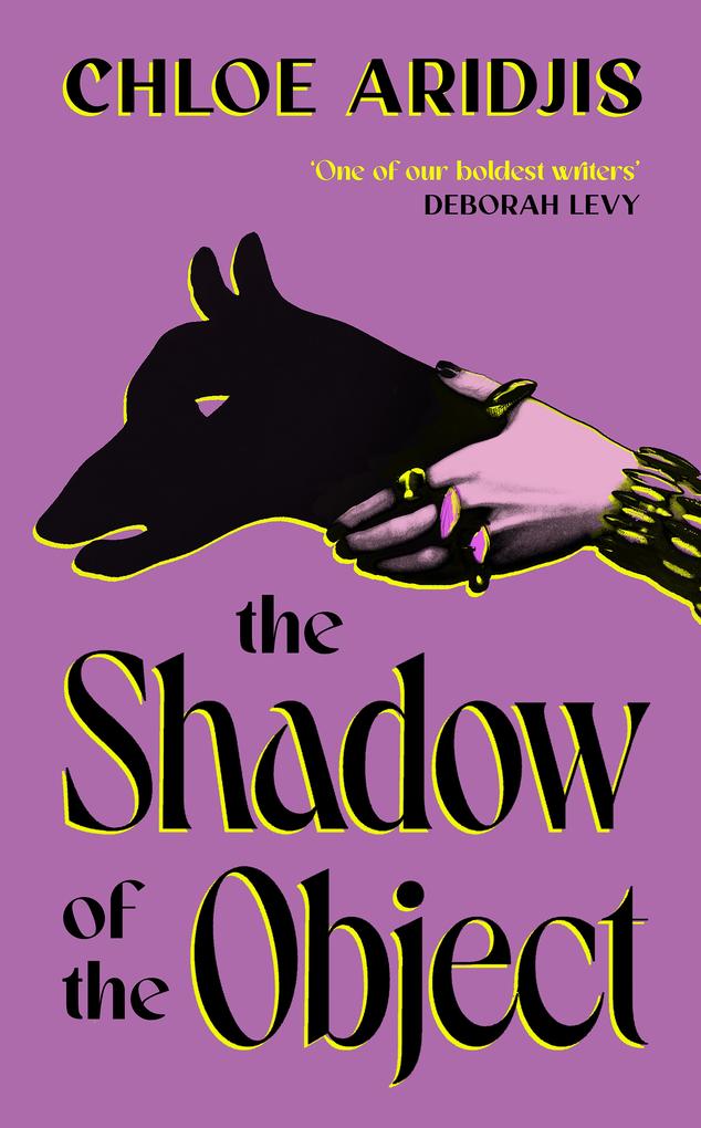 Produktbild: The Shadow of the Object | Chloe Aridjis