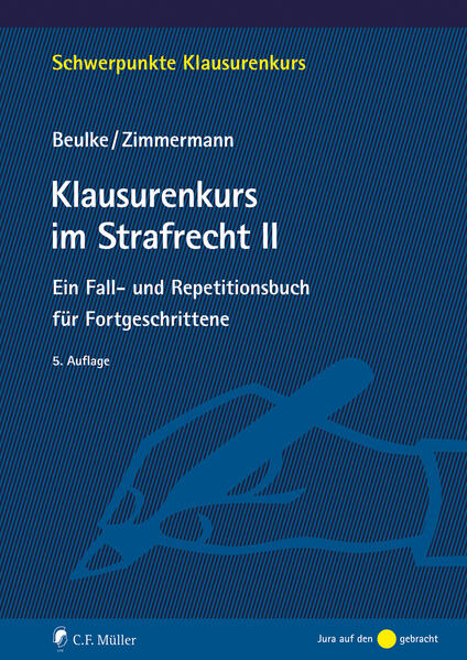 Produktbild: Klausurenkurs im Strafrecht II | Werner Beulke, Frank Zimmermann