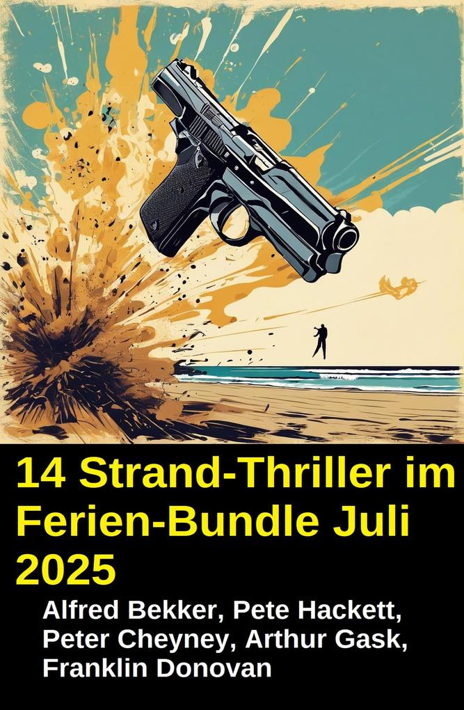 Produktbild: 12 Spannende Strandkrimis im Paket Juli 2025 | Alfred Bekker
