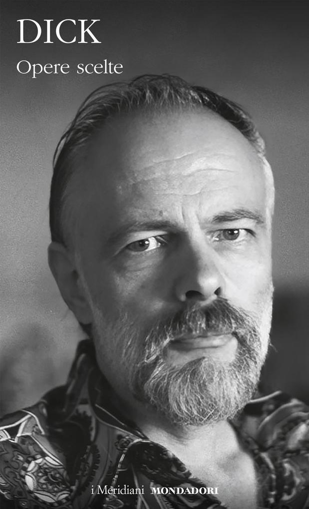 Produktbild: Opere scelte | Philip K. Dick