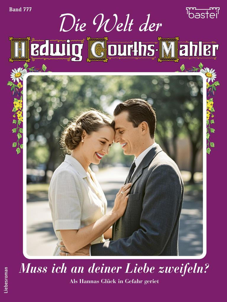 Produktbild: Die Welt der Hedwig Courths-Mahler 777 | Eva Berger