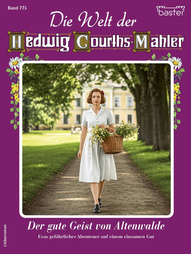 Produktbild: Die Welt der Hedwig Courths-Mahler 775 | Eva Berger