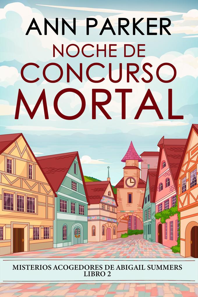 Produktbild: Noche de concurso mortal | Ann Parker