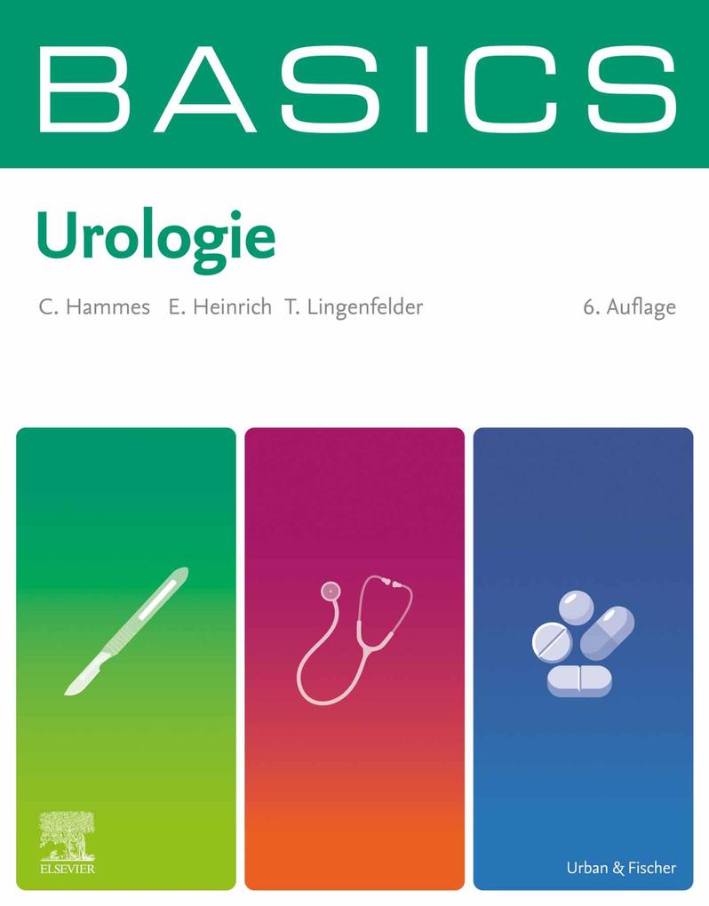 Produktbild: BASICS Urologie | Christoph Hammes, Elmar Heinrich, Tobias Lingenfelder