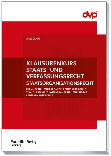 Produktbild: Klausurenkurs Staats- und Verfassungsrecht | Axel Clauß