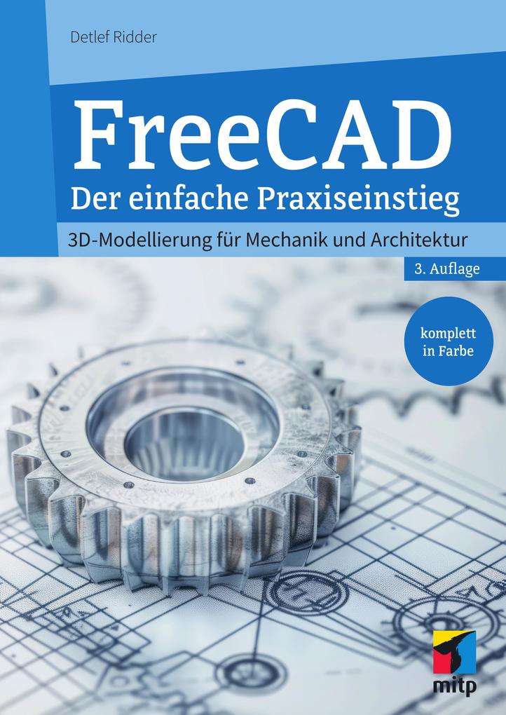 Produktbild: FreeCAD 1.0 | Detlef Ridder