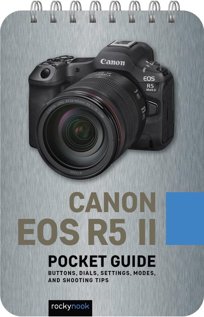 Produktbild: Canon EOS R5 II: Pocket Guide | Rocky Nook