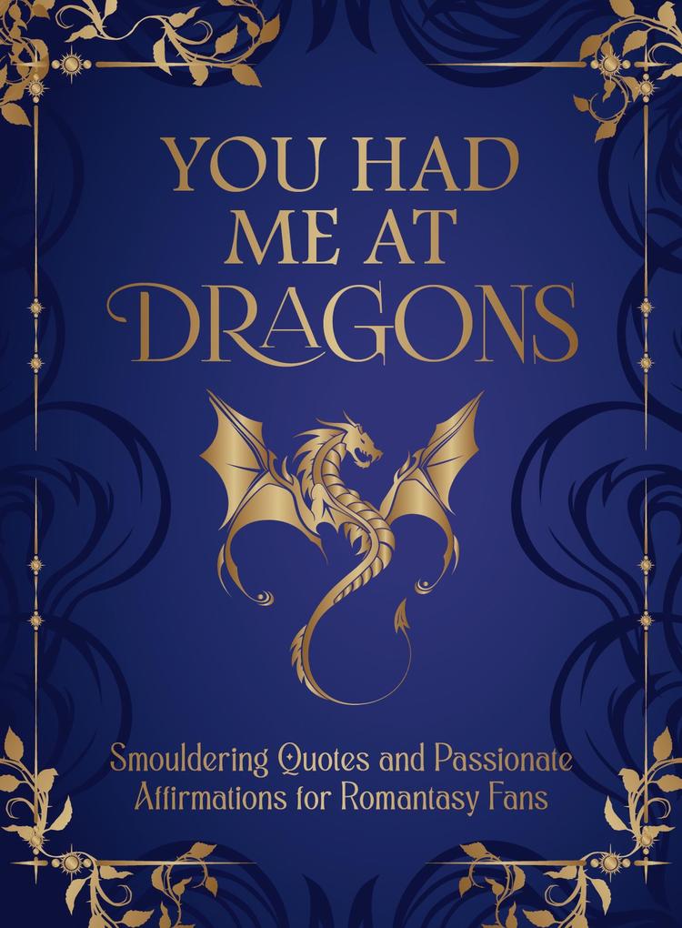 Produktbild: You Had Me at Dragons | Summersdale Publishers