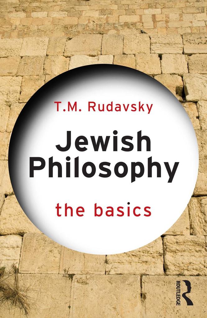 Produktbild: Jewish Philosophy: The Basics | T. M. Rudavsky