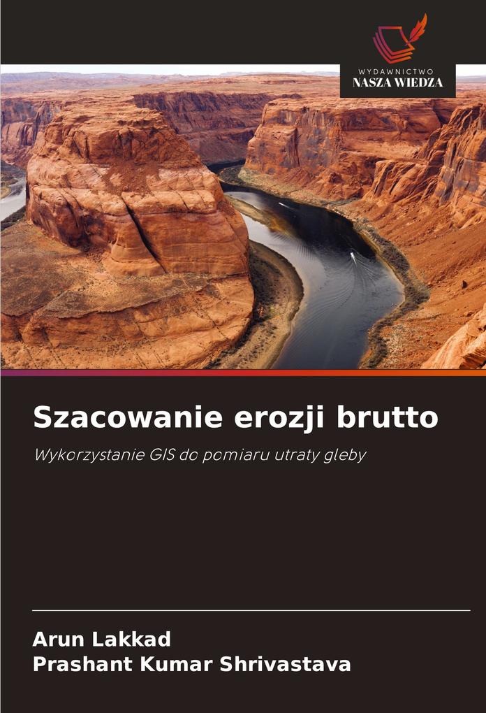 Produktbild: Szacowanie erozji brutto | Arun Lakkad, Prashant Kumar Shrivastava