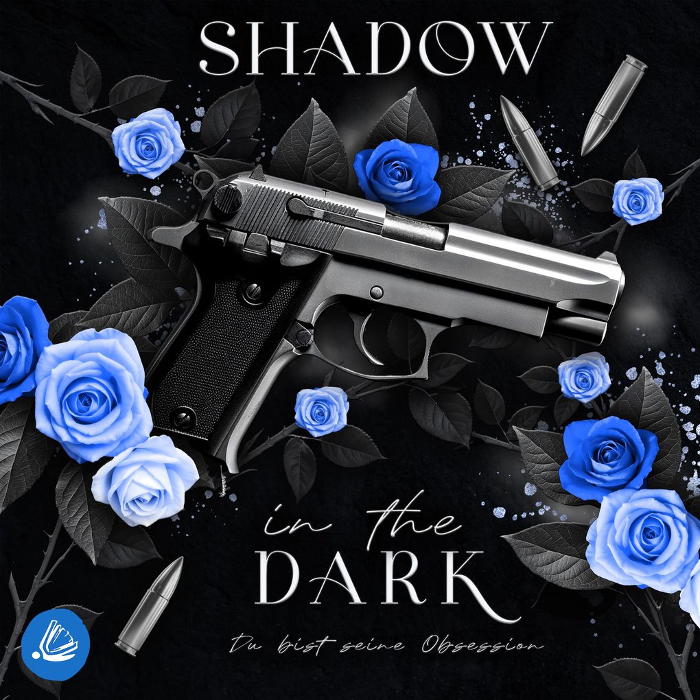Produktbild: Shadow in the Dark - Du bist seine Obsession | Lia Hope